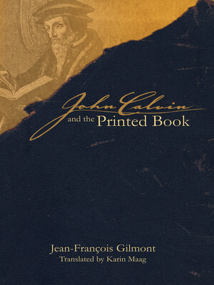 cover image of John Calvin and the Printed Book